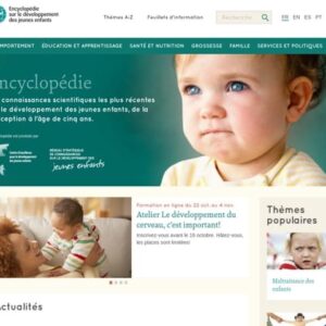 Université Laval / Université de Montréal – Encyclopédie sur le développement des jeunes enfants